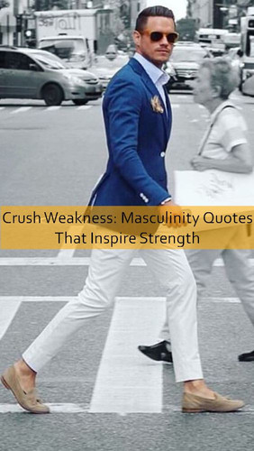 masculinity Quotes 559.jpg