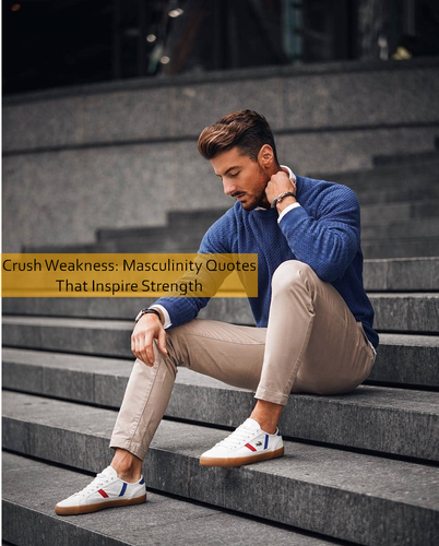 masculinity Quotes 582.png