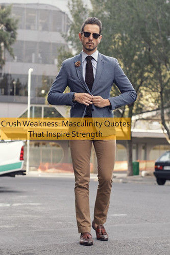 masculinity Quotes 572.jpg