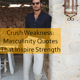 masculinity Quotes 611.png