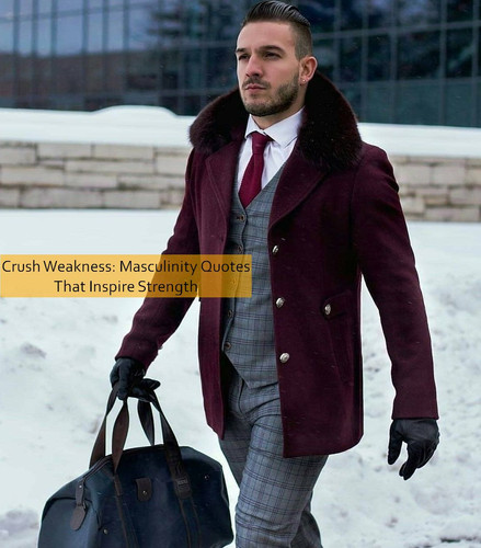 masculinity Quotes 602.jpg