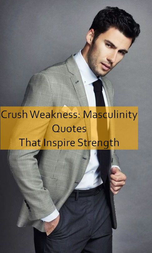 masculinity Quotes 608.jpg