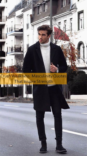 masculinity Quotes 724.jpg