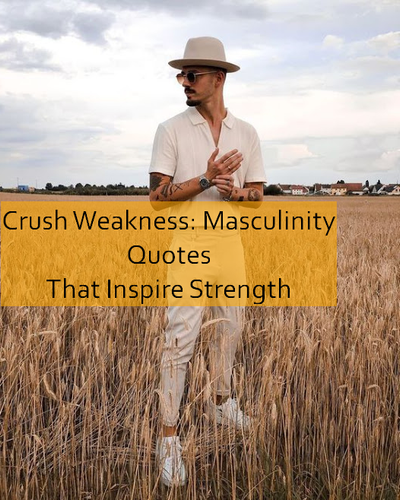 masculinity Quotes 773.png