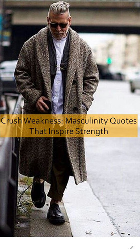 masculinity Quotes 758.jpg