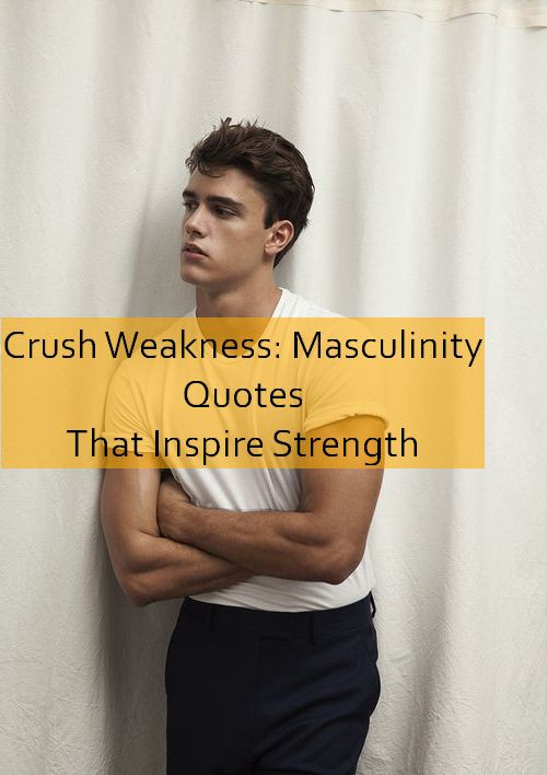 masculinity Quotes 788.jpg