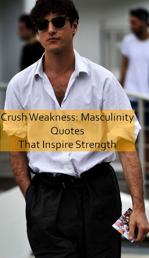 masculinity Quotes 771.jpg