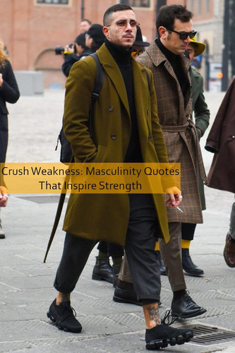 masculinity Quotes 781.jpg