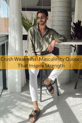 masculinity Quotes 762.jpg