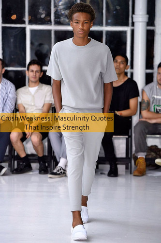 masculinity Quotes 796.jpg