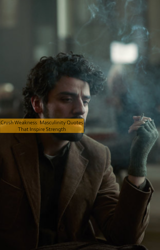masculinity Quotes 764.png