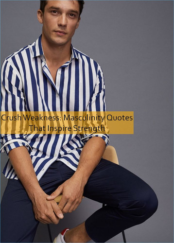 masculinity Quotes 801.jpg