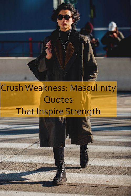 masculinity Quotes 824.jpg