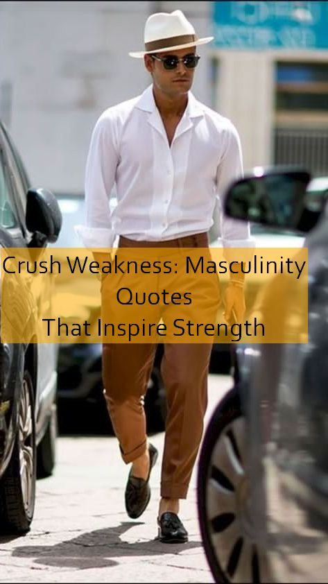 masculinity Quotes 827.jpg