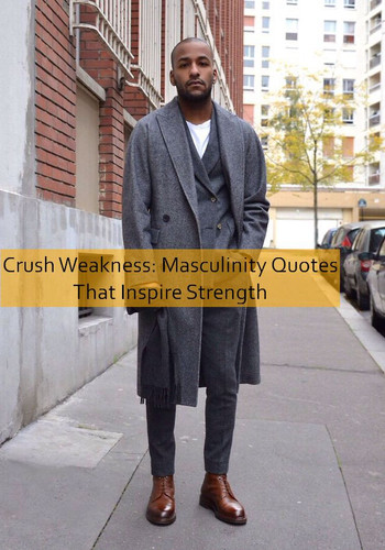 masculinity Quotes 838.jpg