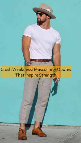 masculinity Quotes 810.png