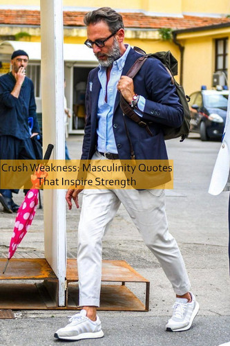 masculinity Quotes 509.jpg