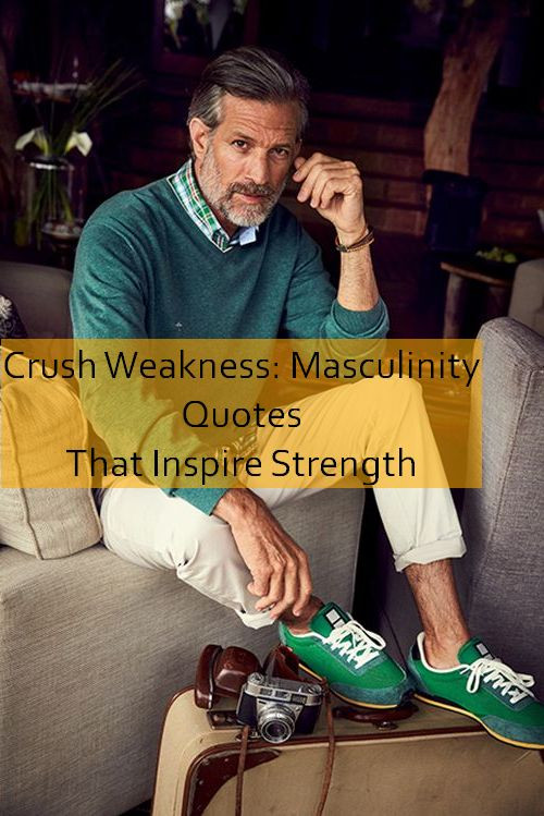 masculinity Quotes 489.jpg
