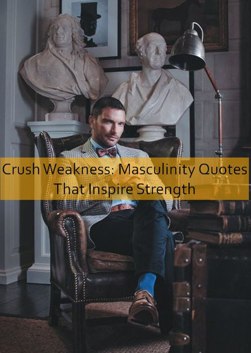 masculinity Quotes 658.jpg