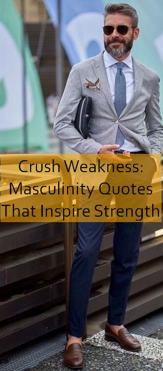 masculinity Quotes 652.jpg