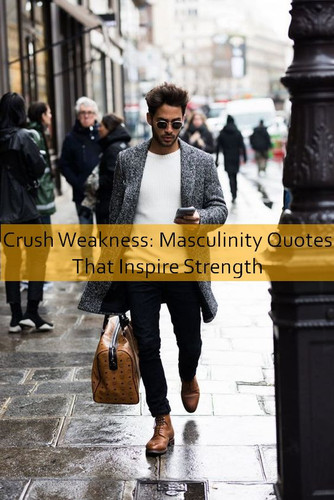 masculinity Quotes 642.jpg
