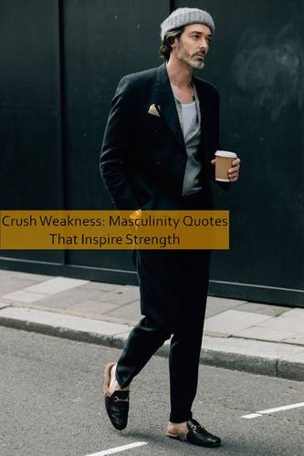masculinity Quotes 847.jpg