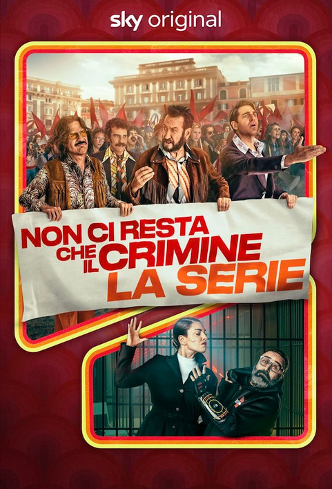 All You Need Is Crime / Non ci resta che il crimine (2023) (Sezon 1) MULTi.1080p.AMZN.WEB-DL.H264-Mixio | Lektor i Napisy PL