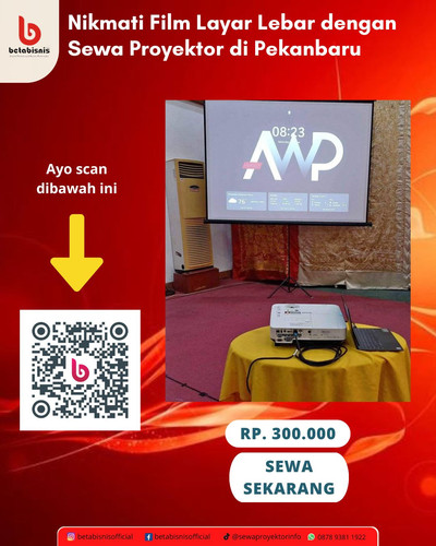 Nikmati Film Layar Lebar dengan Sewa Proyektor di Pekanbaru.jpg