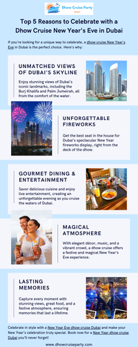Top 5 Reasons to Celebrate with a Dhow Cruise New Year's Eve in Dubai.png