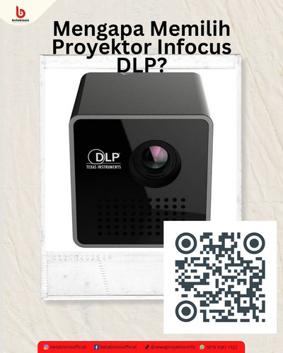Mengapa Memilih Proyektor Infocus DLP.jpg