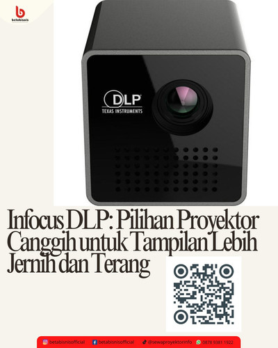Infocus DLP Pilihan Proyektor Canggih untuk Tampilan Lebih Jernih dan Terang.jpg