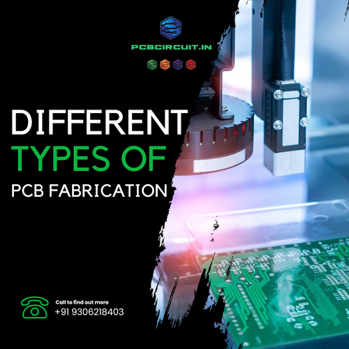 Different Types of PCB Fabrication - Pcbcircuit.png