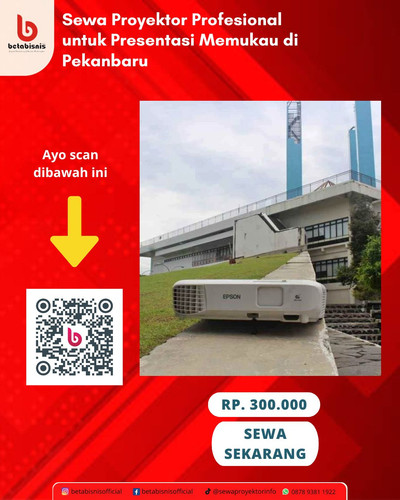 Sewa Proyektor Profesional untuk Presentasi Memukau di Pekanbaru.jpg