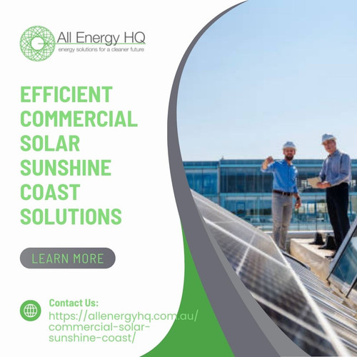 Efficient Commercial Solar Sunshine Coast Solutions.jpg