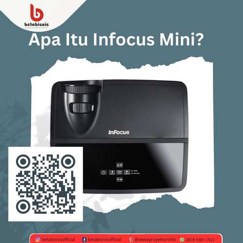  Apa Itu Infocus Mini.jpg