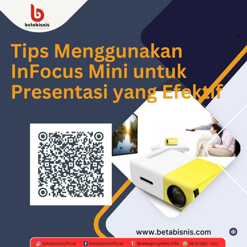 Tips Menggunakan InFocus Mini untuk Presentasi yang Efektif.jpg