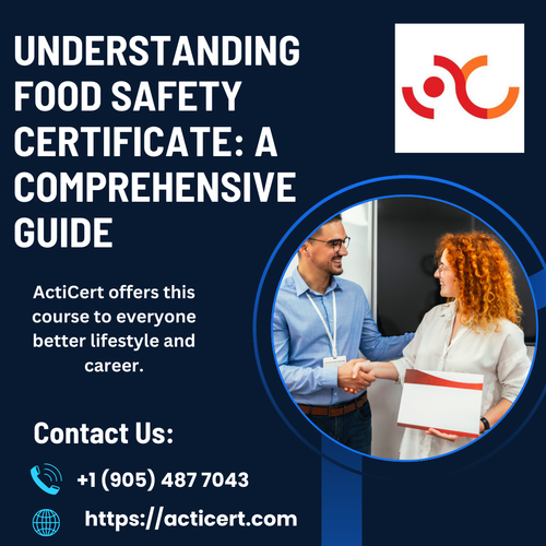 Understanding Food Safety Certificate A Comprehensive Guide.png