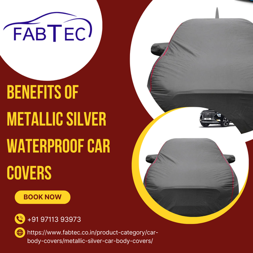 Benefits of Metallic Silver Waterproof Car Covers.png
