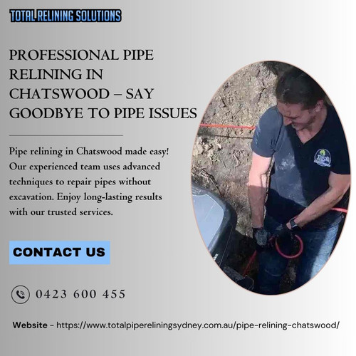 Professional Pipe Relining in Chatswood – Say Goodbye to Pipe Issues.jpg
