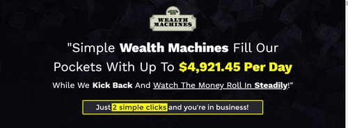 Headline Wealth Machines