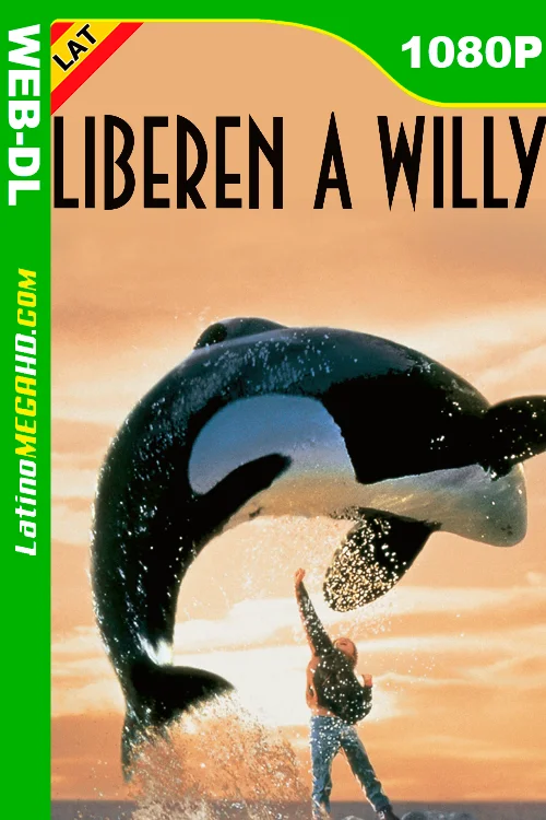 Liberen a Willy (1993) Latino HD MAX WEB-DL 1080P