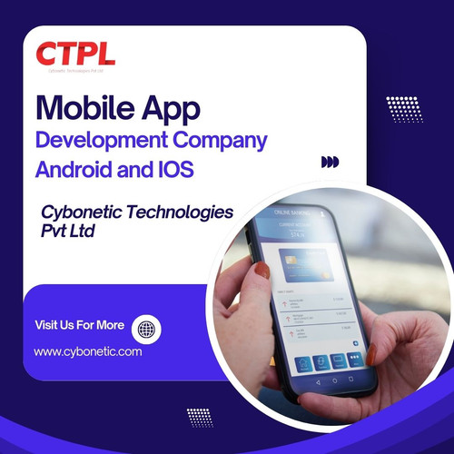 Best Mobile App Development Company Android and IOS: Cybonetic Technologies Pvt Ltd.jpg