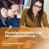 Fortalecimiento a la Microenseñanza