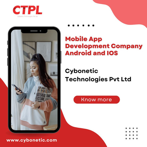Best Mobile App Development Company Android and IOS: Cybonetic Technologies Pvt Ltd.jpg