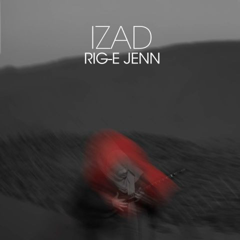 دانلود آهنگ ایزد به نام ریگ‌جن