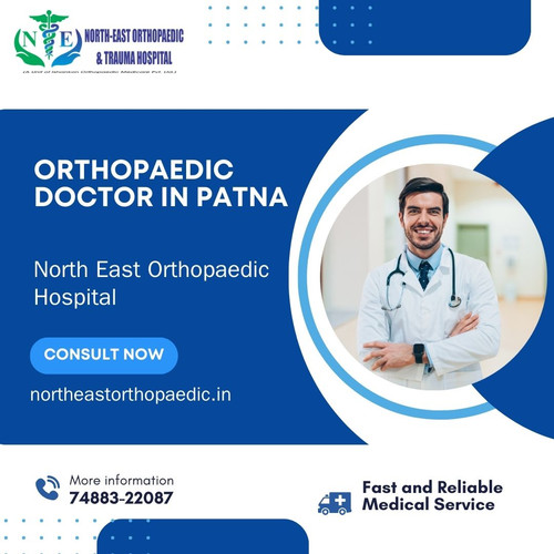 Best Orthopaedic Doctor in Patna: North East Orthopaedic Hospital.jpg