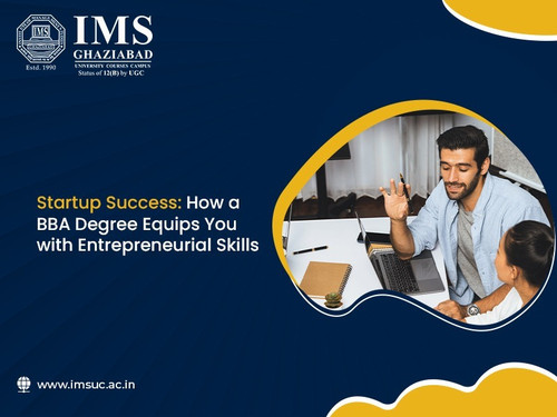 Startup Success How a BBA Degree Equips You with Entrepreneurial Skills.jpg