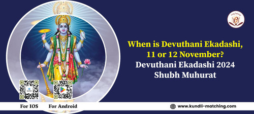 When is Devuthani Ekadashi, 11th or 12th November.jpg