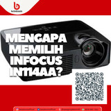 Mengapa Memilih Infocus IN114AA