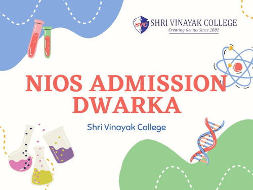 Nios Admission Dwarka - Shri Vinayak College.jpg